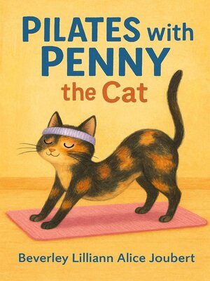 cover image of Pilates with Penny the Cat
